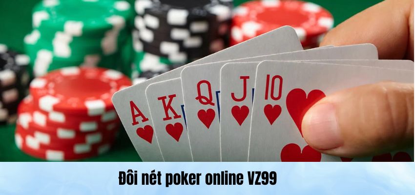 Đôi nét poker online Vz99